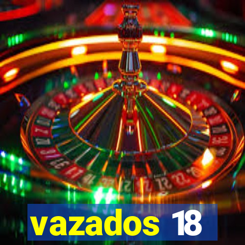 vazados 18